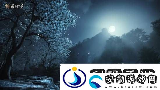 燕云十六聲本周公布公測日期！清河區(qū)域迎來大量優(yōu)化